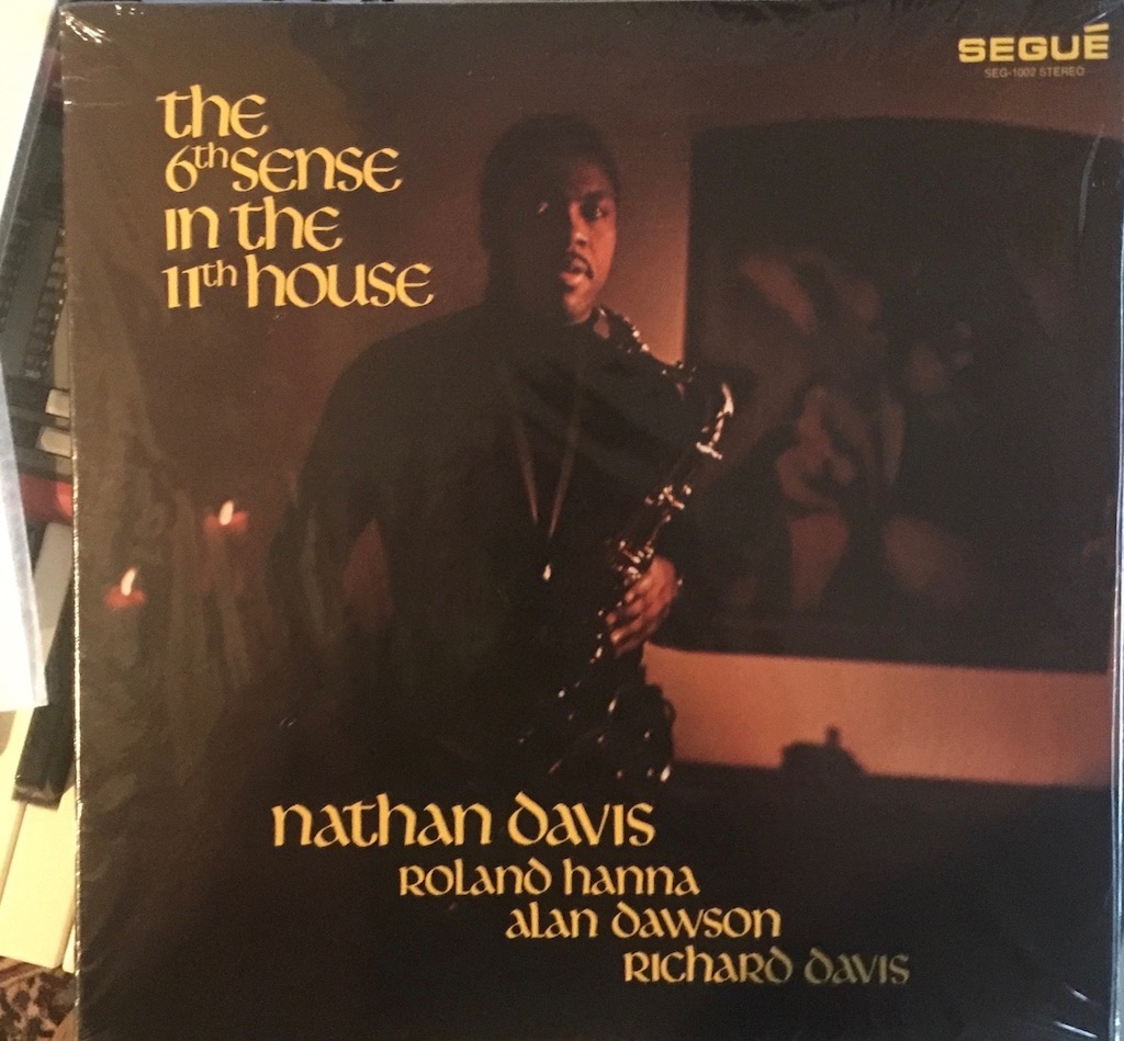 Nathan Davis- The 6th Sense in the 11th House﻿ - The Vinyl Press
