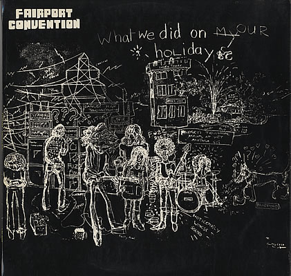 Fairport-Convention-What-We-Did-On-Ou-377341