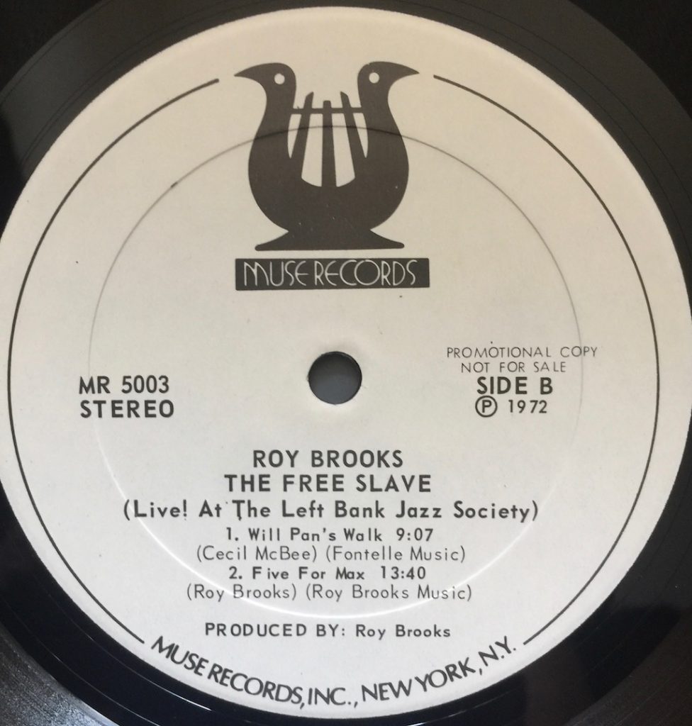 Live Soul Jazz: Roy Brooks -The Free Slave﻿ - The Vinyl Press